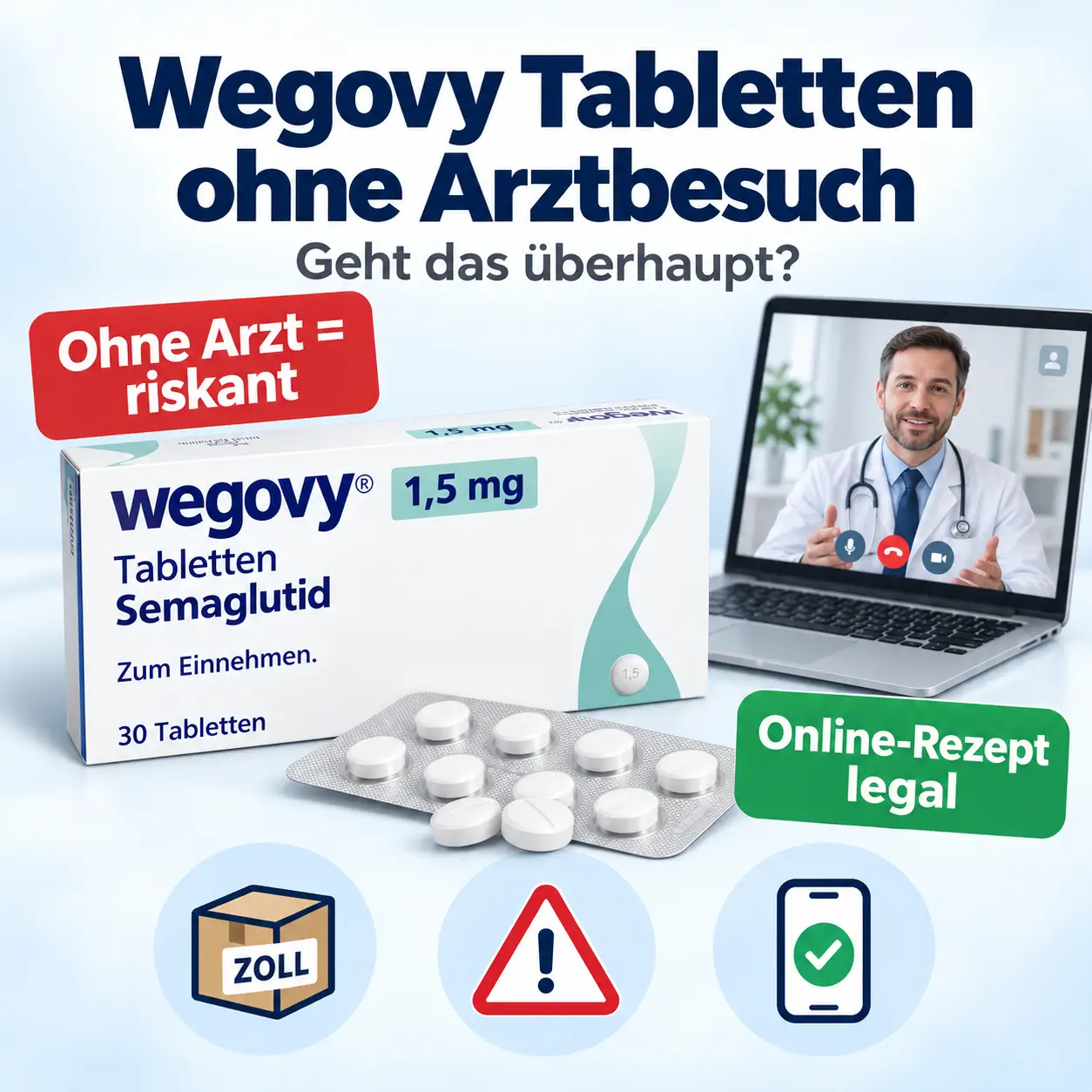 Wegovy Tabletten Packung mit Blister neben einem Laptop, auf dem ein Arzt per Video berät